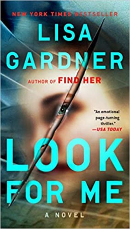 Book cover for "Look For Me" by Lisa Gardner