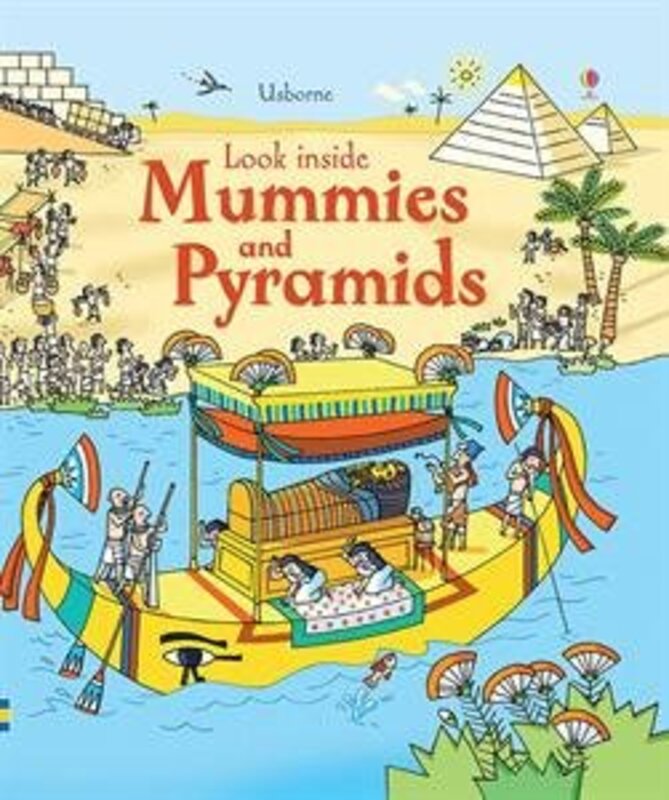 Book cover for "Look Inside Mummies and Pyramids" by Rob Lloyd Jones