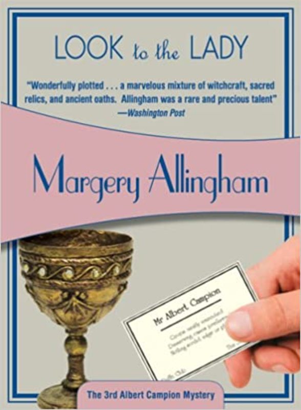 Book cover for "Look to the Lady" by Margery Allingham