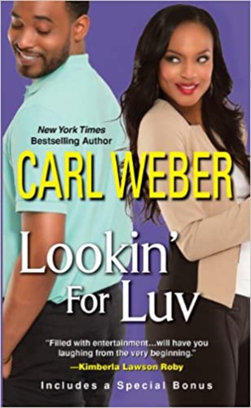 Book cover for "Lookin' For Luv" by Carl Weber