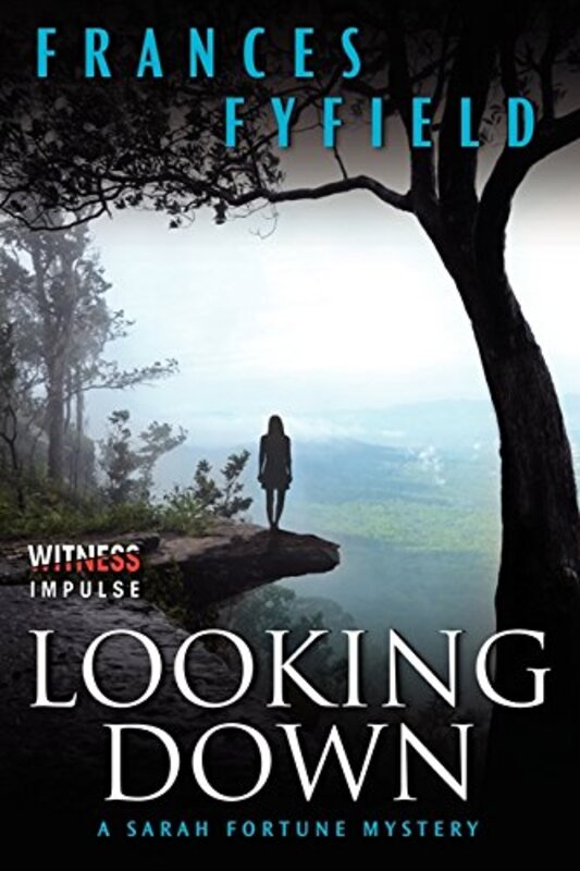 Book cover for "Looking Down" by Frances Fyfield