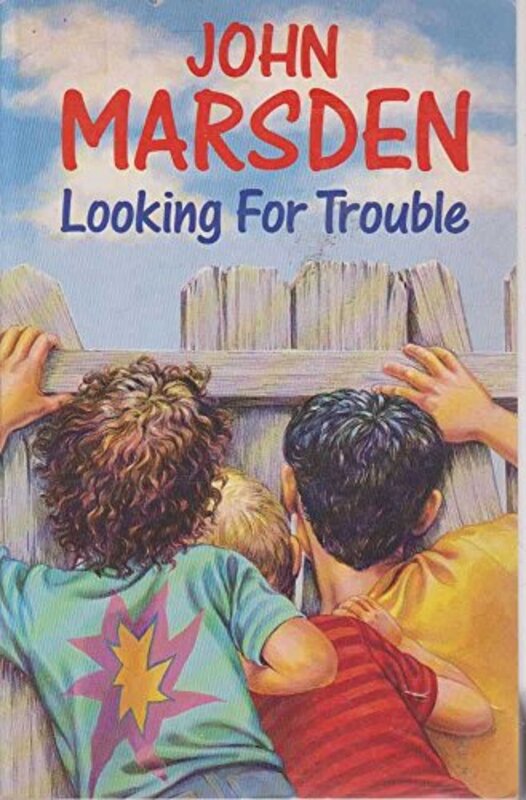 Book cover for "Looking For Trouble" by John Marsden
