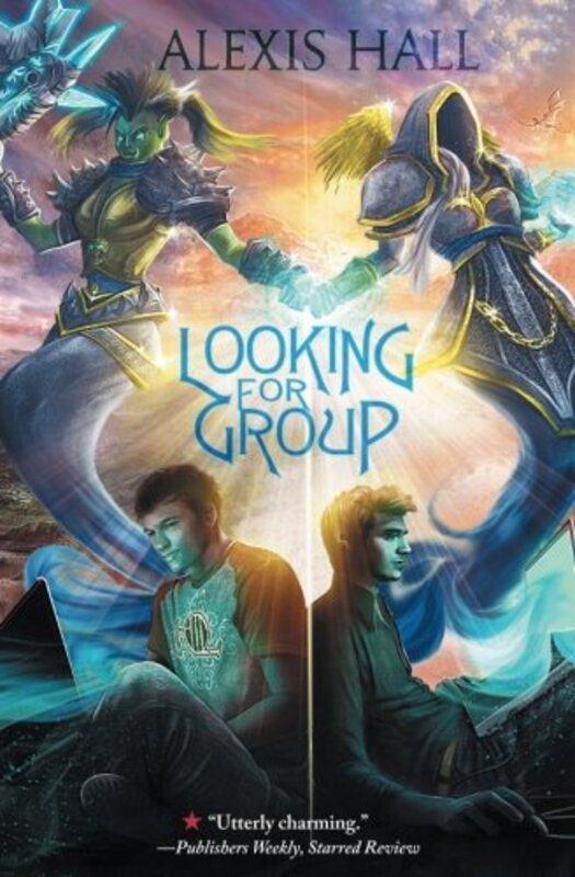 Book cover for "Looking for Group" by Alexis Hall
