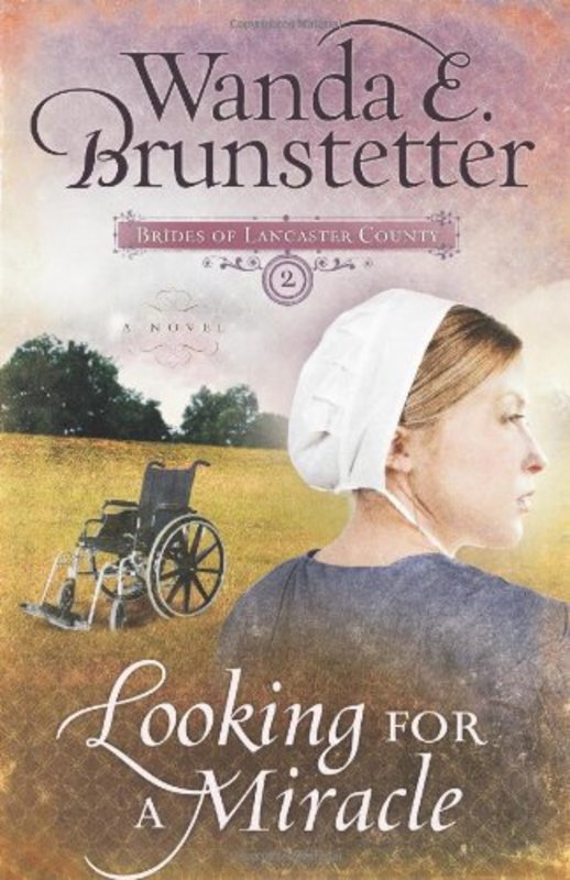 Book cover for "Looking for a Miracle" by Wanda E Brunstetter