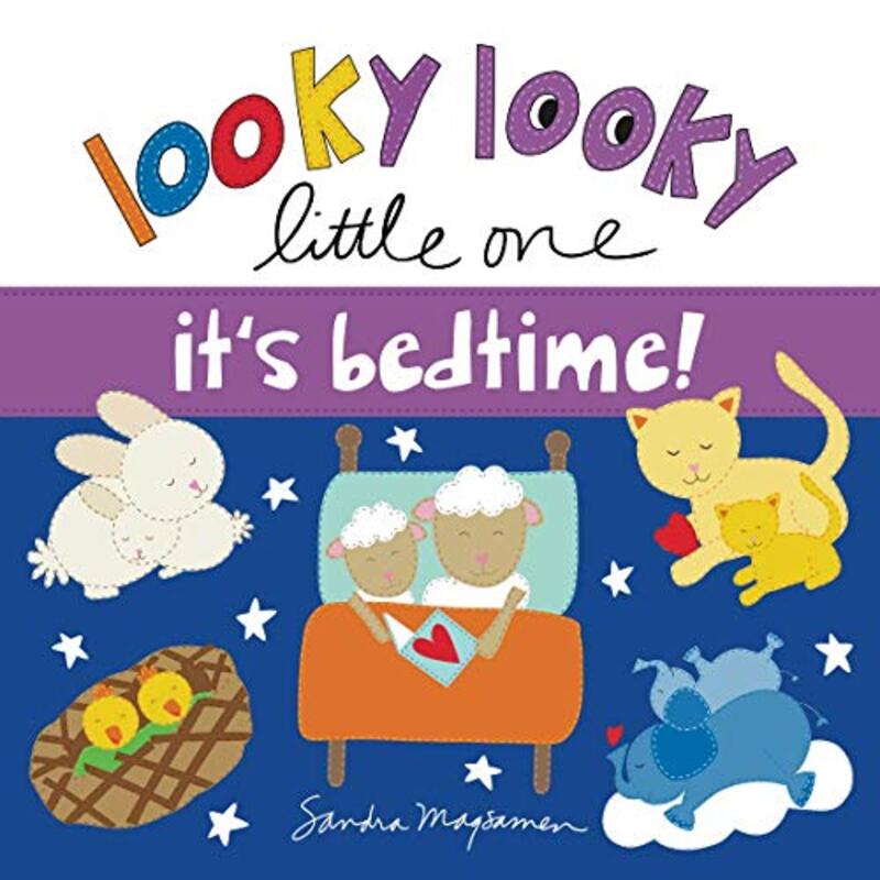 Book cover for "Looky Looky Little One It's Bedtime" by Sandra Magsamen