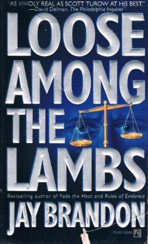 Book cover for "Loose Among the Lambs" by Jay Brandon