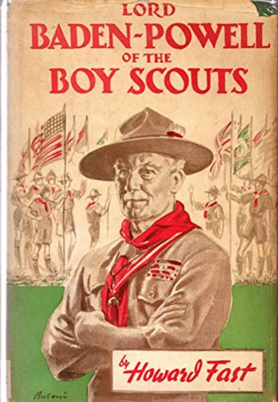 Book cover for "Lord Baden-Powell of the Boy Scouts" by Howard Fast