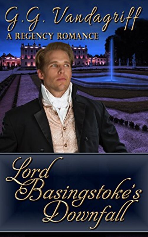 Book cover for "Lord Basingstoke's Downfall" by GG Vandagriff