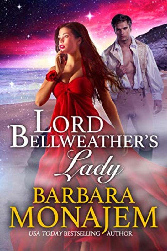 Book cover for "Lord Bellweather's Lady" by Barbara Monajem