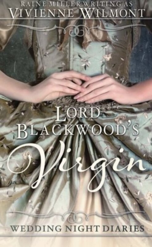 Book cover for "Lord Blackwood's Virgin" by Raine Miller
