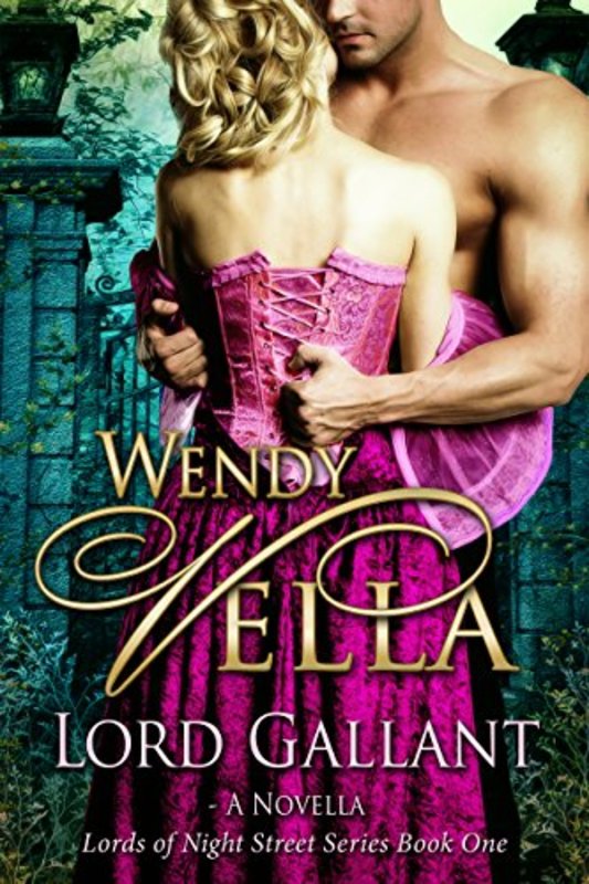 Book cover for "Lord Gallant" by Wendy Vella