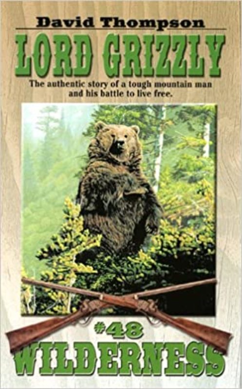 Book cover for "Lord Grizzly" by David Robbins
