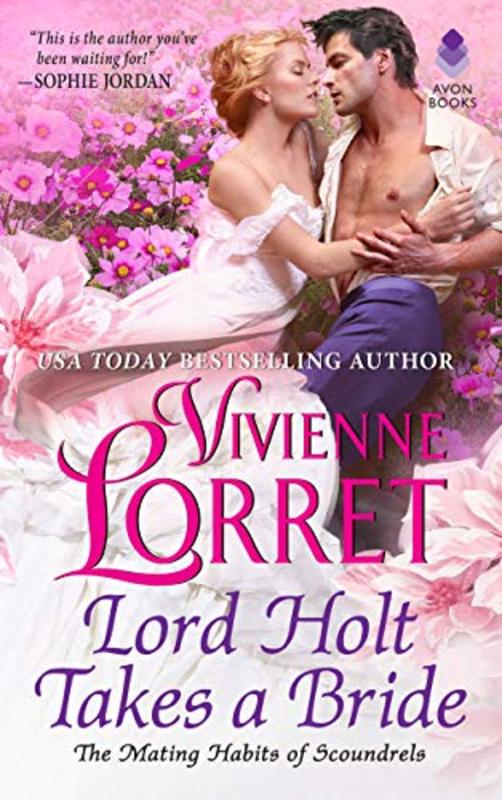 Book cover for "Lord Holt Takes a Bride" by Vivienne Lorret