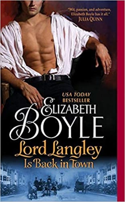 Book cover for "Lord Langley Is Back in Town" by Elizabeth Boyle