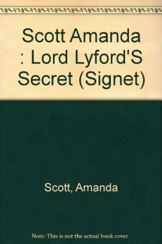 Book cover for "Lord Lyford's Secret" by Lynne Scott Drennan