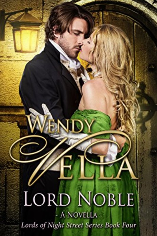 Book cover for "Lord Noble" by Wendy Vella