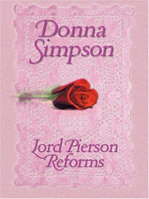 Book cover for "Lord Pierson Reforms" by Donna Lea Simpson