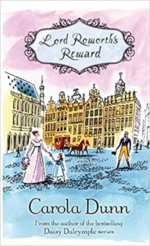 Book cover for "Lord Roworth's Reward" by Carola Dunn