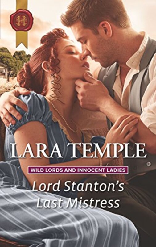 Book cover for "Lord Stanton's Last Mistress" by Lara Temple