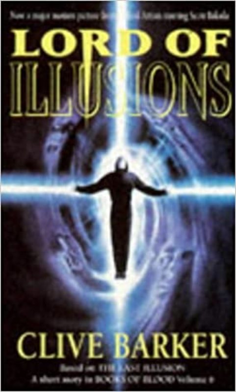 Book cover for "Lord of Illusions" by Clive Barker