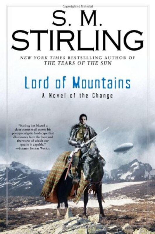 Book cover for "Lord of Mountains" by SM Stirling