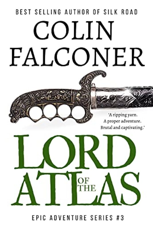 Book cover for "Lord of the Atlas" by Colin Falconer