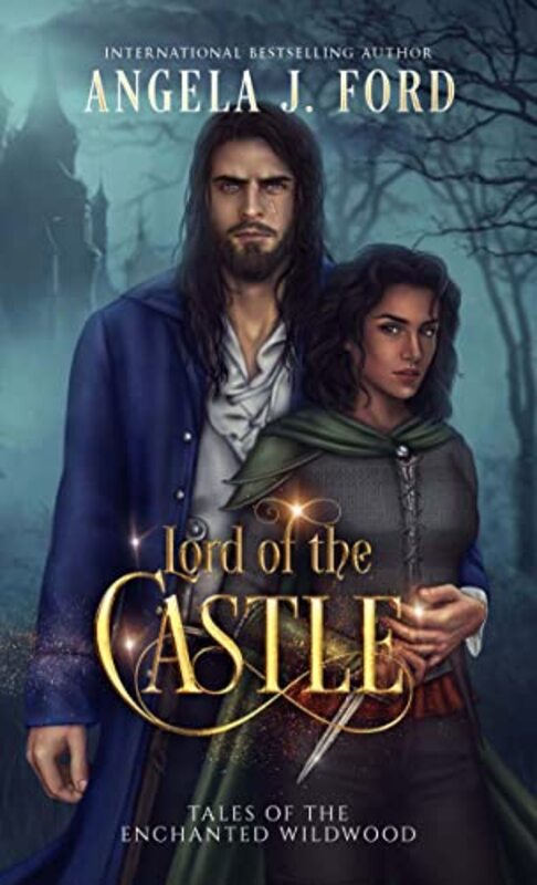 Book cover for "Lord of the Castle" by Angela J Ford