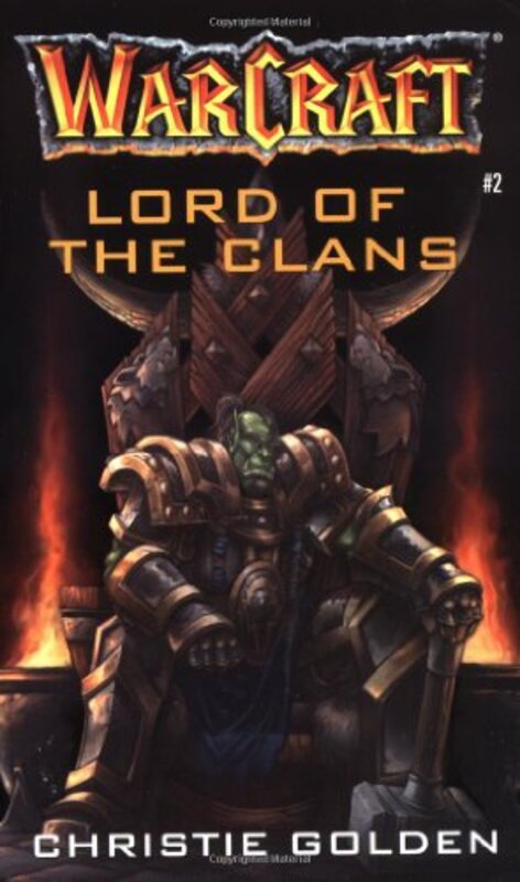 Book cover for "Lord of the Clans" by Christie Golden