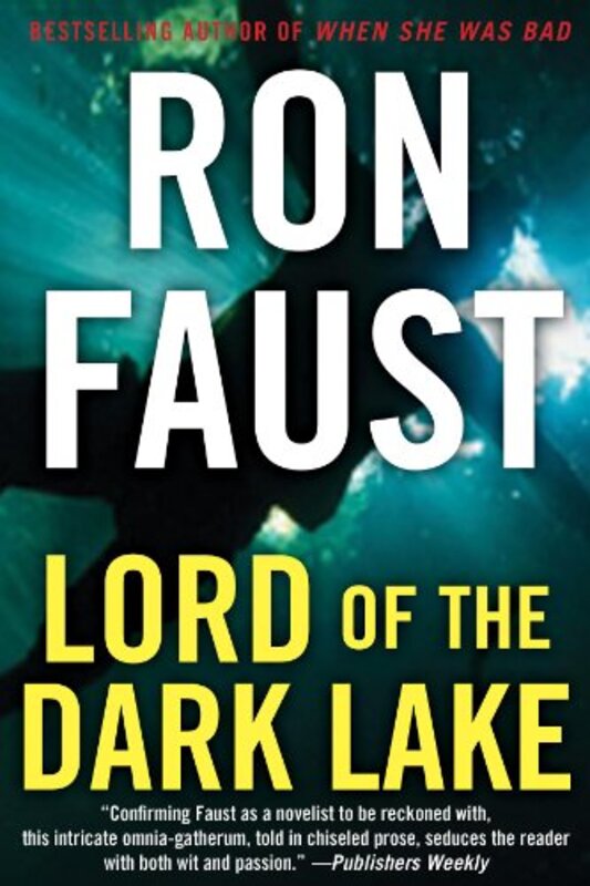 Book cover for "Lord of the Dark Lake" by Ron Faust