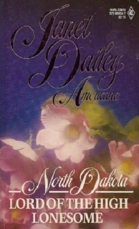 Book cover for "Lord of the High Lonesome: North Dakota" by Janet Dailey