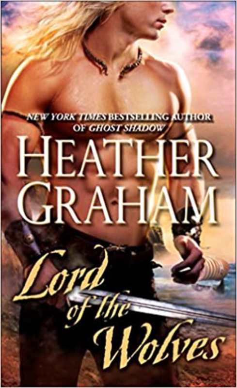 Book cover for "Lord of the Wolves" by Heather Graham