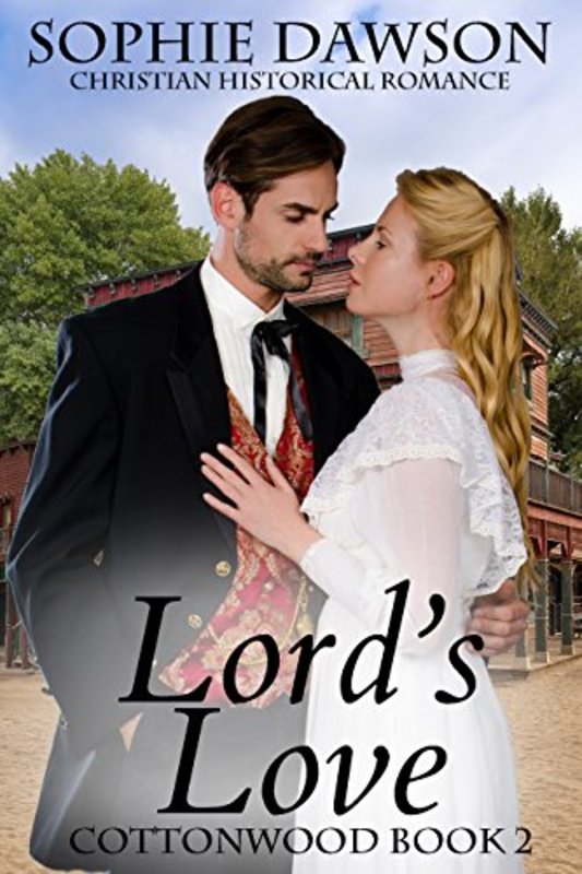 Book cover for "Lord's Love" by Sophie Dawson
