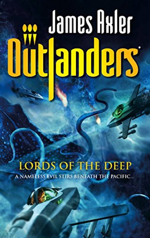 Book cover for "Lords of the Deep" by James Axler