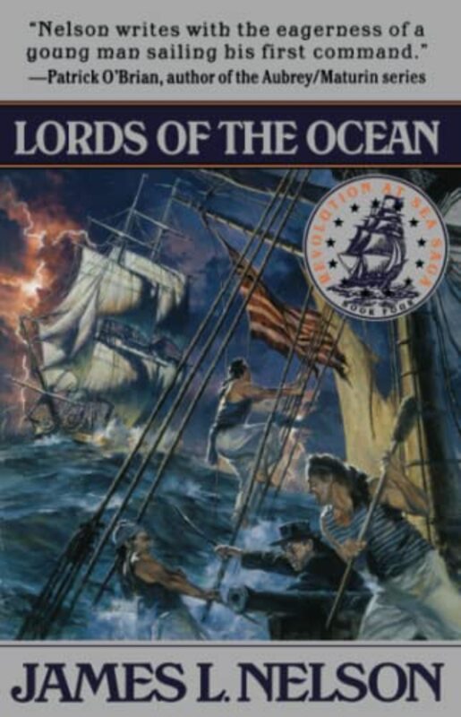 Book cover for "Lords of the Ocean" by James L Nelson
