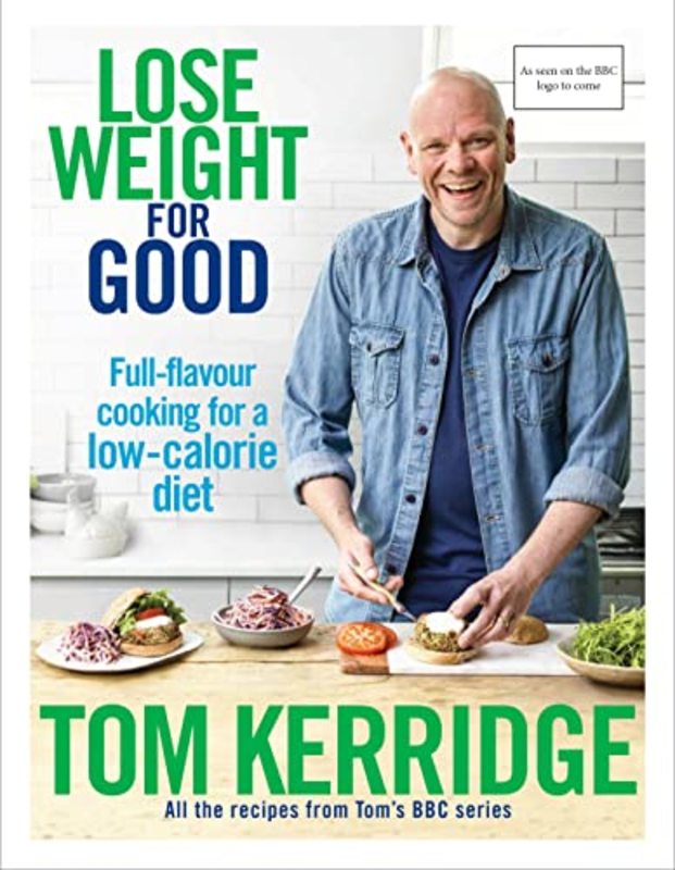 Book cover for "Lose Weight for Good" by Tom Kerridge
