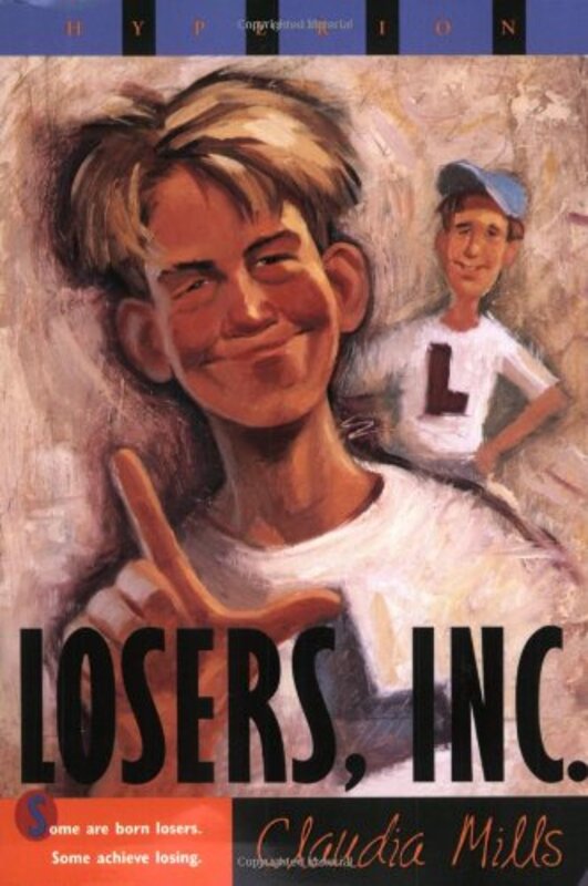 Book cover for "Losers, Inc." by Claudia Mills