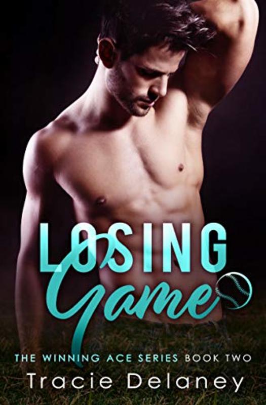 Book cover for "Losing Game" by Tracie Delaney