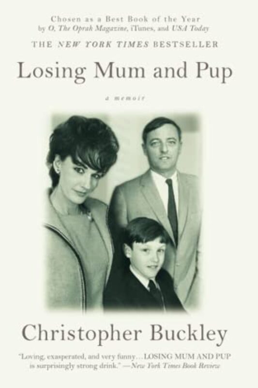 Book cover for "Losing Mum and Pup" by Christopher Buckley