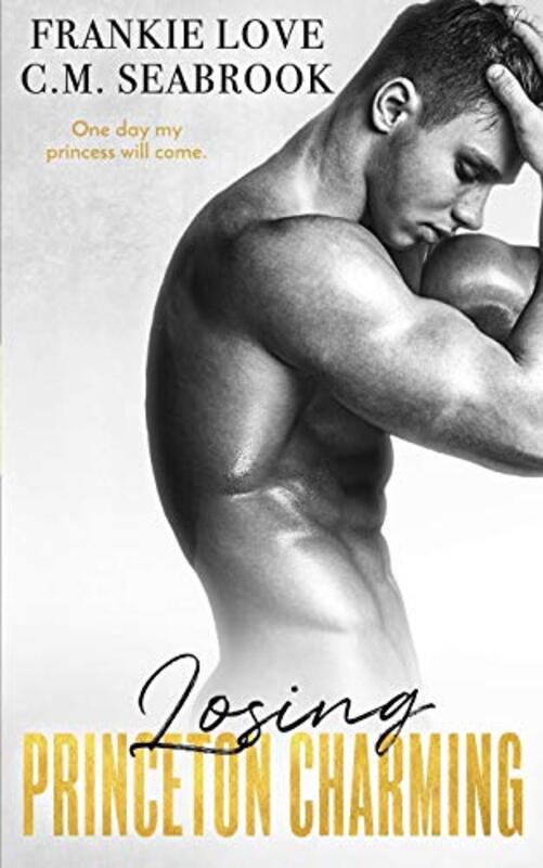 Book cover for "Losing Princeton Charming" by Frankie Love
