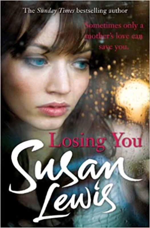 Book cover for "Losing You" by Susan Lewis