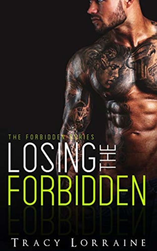 Book cover for "Losing the Forbidden" by Tracy Lorraine