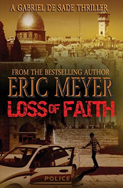 Book cover for "Loss of Faith" by Eric Meyer