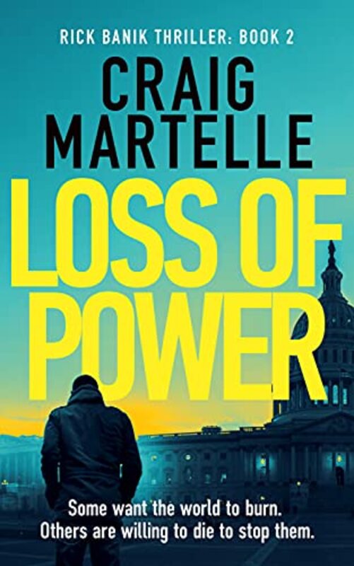 Book cover for "Loss of Power" by Craig Martelle