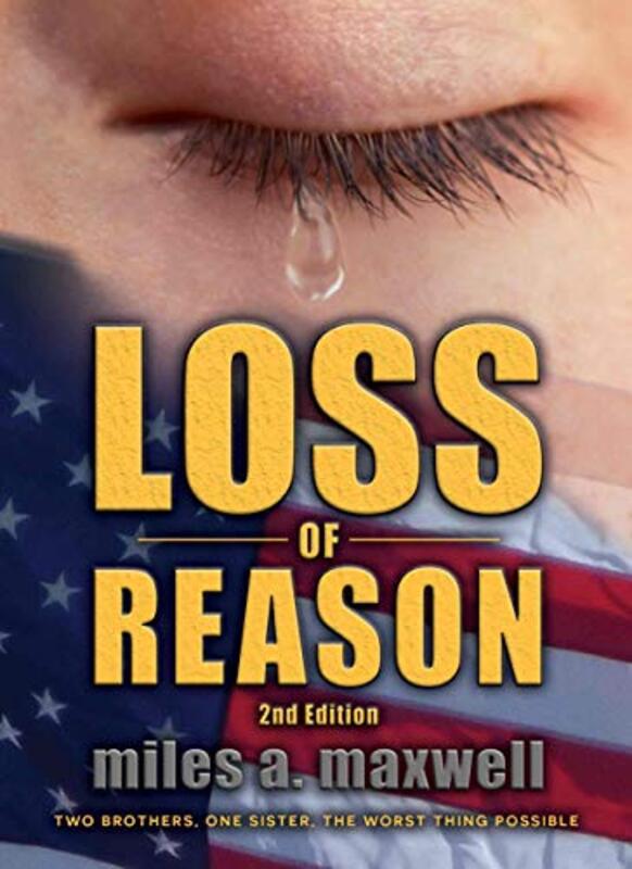 Book cover for "Loss of Reason" by Miles A Maxwell