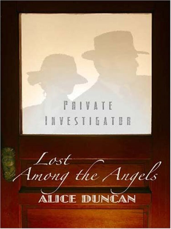 Book cover for "Lost Among the Angels" by Alice Duncan