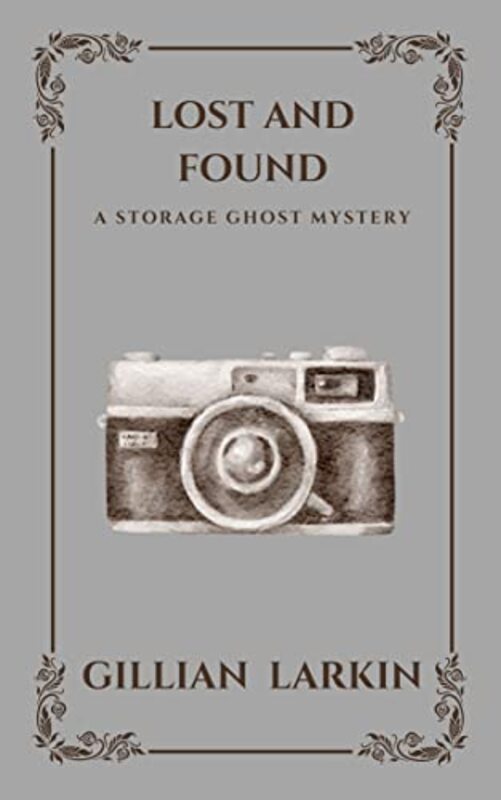 Book cover for "Lost And Found" by Gillian Larkin