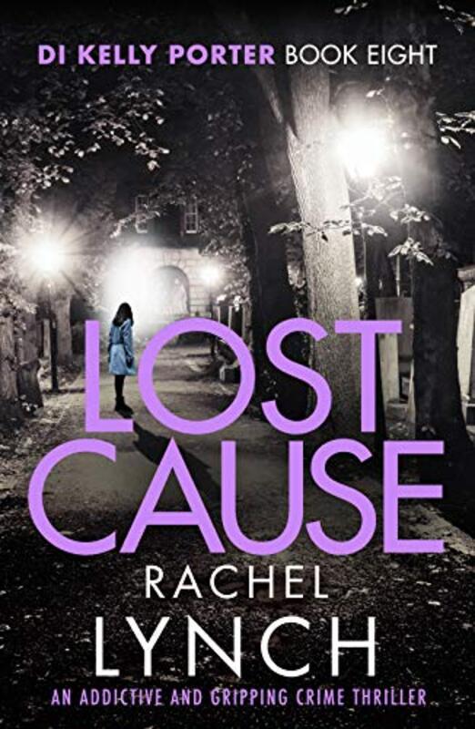 Book cover for "Lost Cause" by Rachel Lynch