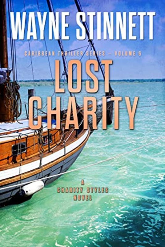 Book cover for "Lost Charity" by Wayne Stinnett