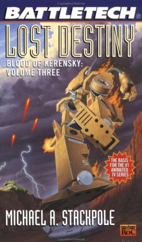Book cover for "Lost Destiny" by Michael A Stackpole