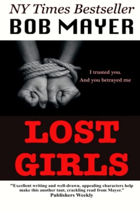 Book cover for "Lost Girls" by Bob Mayer